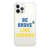 Чохол Oriental Case Be Brave Clear для iPhone 13 Pro